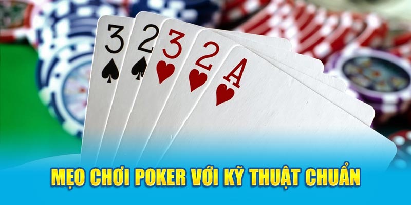 Mẹo Chơi Poker Kubet88: Bí Quyết Đánh Bại Mọi Đối Thủ