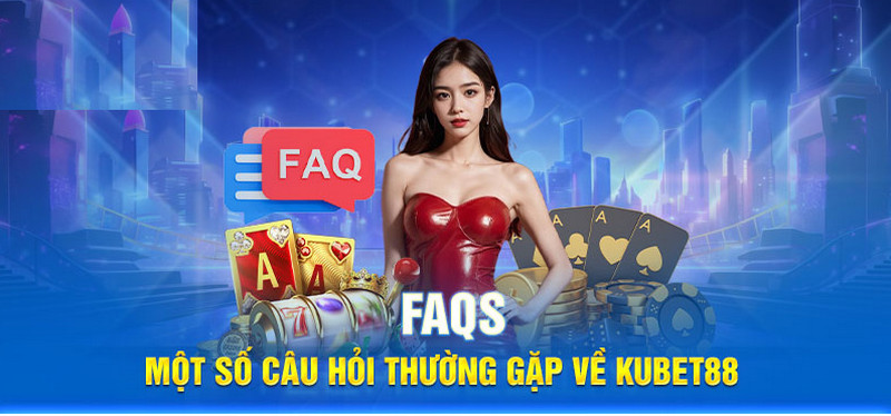 Câu hỏi của hội viên xoay quanh rút tiền tại Kubet88 